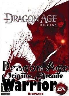 Box art for Dragon Age Origins Arcane Warrior