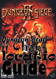 Box art for Dungeon Siege II Chant location Guide