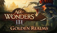 box art for Age Of Wonders 3: Golden Realms