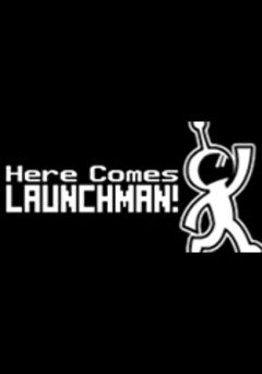 Box art for Here Comes Launchman