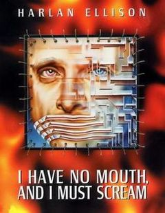 Box art for I Have No Mouth, And I Must Scream