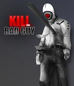 Box art for Kill the Bad Guy