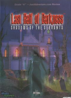 Box art for Last Half of Darkness: Shadows of the Servants