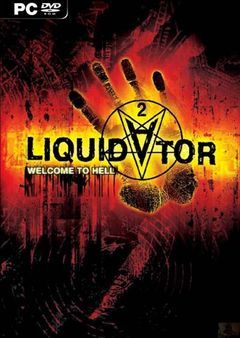 box art for Liquidator 2: Welcome To Hell