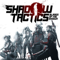 Box art for Shadow Tactics: Blades Of The Shogun