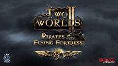 box art for Two Worlds II: Pirates of the Flying Fortress