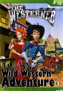 Box art for WANTED: A Wild Western Adventure