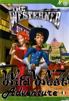 Box art for WANTED: A Wild Western Adventure