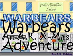 Box art for Warbears An A.R. X-Mas Adventure