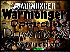 Box art for Warmonger - Operation: Downtown Destruction