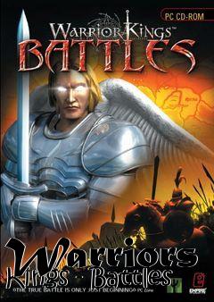 Box art for Warriors Kings - Battles