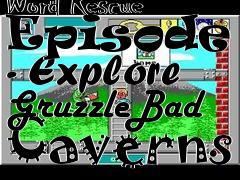 Box art for Word Rescue Episode 2 - Explore GruzzleBad Caverns