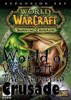 Box art for World of Warcraft: The Burning Crusade