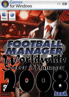 Box art for Worldwide Soccer Manager 2008