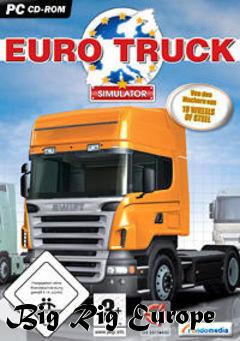 Box art for Big Rig Europe