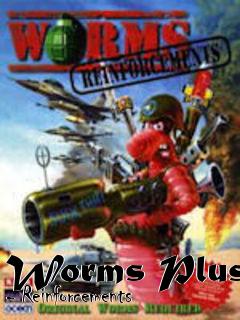 Box art for Worms Plus - Reinforcements