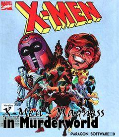 Box art for X-Men - Madness in Murderworld