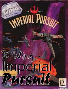 Box art for X-Wing - Imperial Pursuit