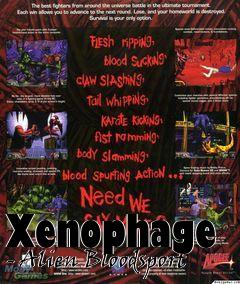 Box art for Xenophage - Alien Bloodsport