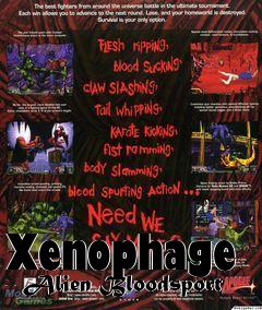 Box art for Xenophage - Alien Bloodsport