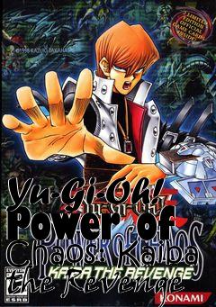 Box art for Yu-Gi-Oh! Power of Chaos: Kaiba the Revenge