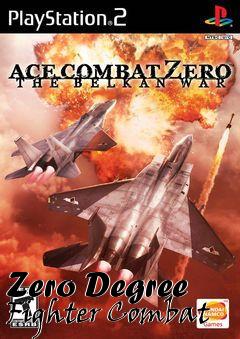 Box art for Zero Degree Fighter Combat