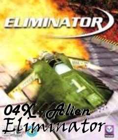 Box art for 04X - Alien Eliminator
