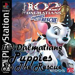 Box art for 102 Dalmatians - Puppies To The Rescue
