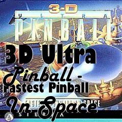 Box art for 3D Ultra Pinball - Fastest Pinball In Space