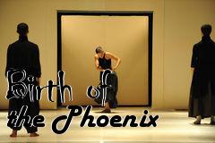 Box art for Birth of the Phoenix