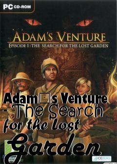 Box art for Adam�s Venture - The Search for the Lost Garden