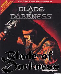 Box art for Blade of Darkness