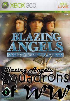 Box art for Blazing Angels: Squadrons of WWII