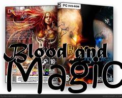 Box art for Blood and Magic