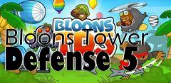 Box art for Bloons Tower Defense 5