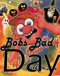 Box art for Bobs Bad Day