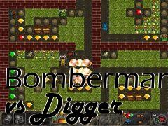 Box art for Bomberman vs Digger