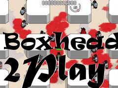Box art for Boxhead - 2Play