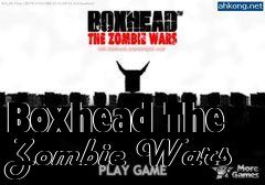 Box art for Boxhead The Zombie Wars