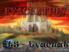 Box art for BtS - Evacuation