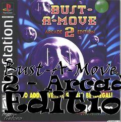 Box art for Bust-A-Move 2 - Arcade Edition