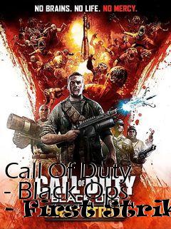 Box art for Call Of Duty - Black Ops - First Strike
