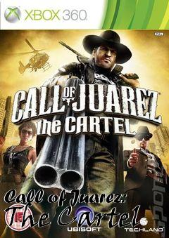 Box art for Call of Juarez: The Cartel