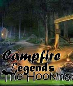 Box art for Campfire Legends - The Hookman