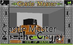 Box art for Castle Master 2 - The Crypt