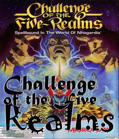 Box art for Challenge of the Five Realms