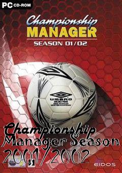 Box art for Championship Manager Season 2001/2002