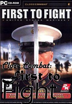 Box art for Close Combat: First to Fight