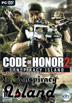 Box art for Code of Honor 2: Conspiracy Island