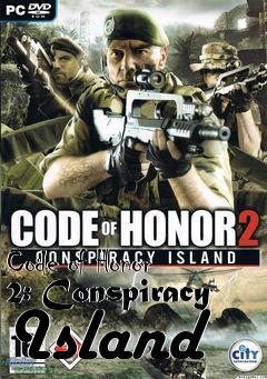 Box art for Code of Honor 2: Conspiracy Island